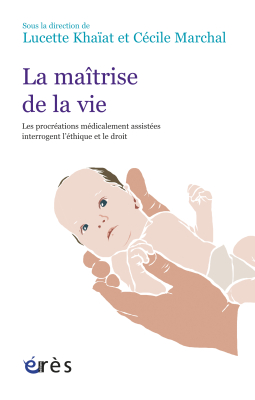 Couverture de l'ouvrage : La maîtrise de la vie