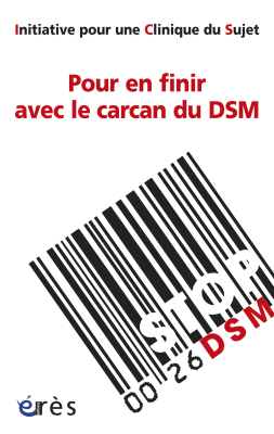 Couverture de l'ouvrage : Pour en finir avec le carcan du DSM