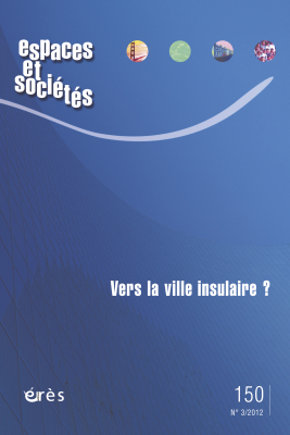 Couverture de l'ouvrage : Vers la ville insulaire ?