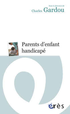 Couverture de l'ouvrage : Parents d'enfant handicapé