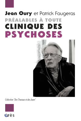 Couverture de l'ouvrage : Préalables à toute clinique des psychoses