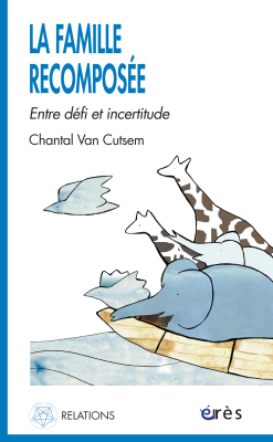 Couverture de l'ouvrage : La famille recomposée