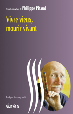 Couverture de l'ouvrage : Vivre vieux, mourir vivant