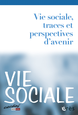 Couverture de l'ouvrage : Vie sociale, traces et perspectives d'avenir