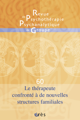 Couverture de l'ouvrage : Le thérapeute confronté à de nouvelles structures familiales