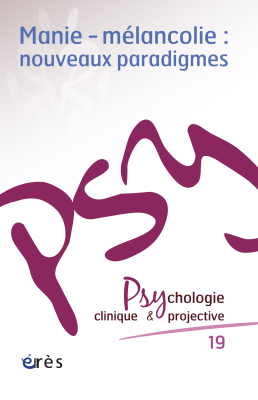 Couverture de l'ouvrage : Manie-mélancolie : nouveaux paradigmes