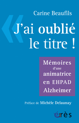 Couverture de l'ouvrage : J'ai oublié le titre !