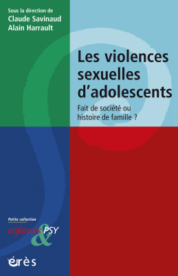 Couverture de l'ouvrage : Violences sexuelles d'adolescents