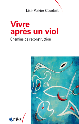 Couverture de l'ouvrage : Vivre après un viol