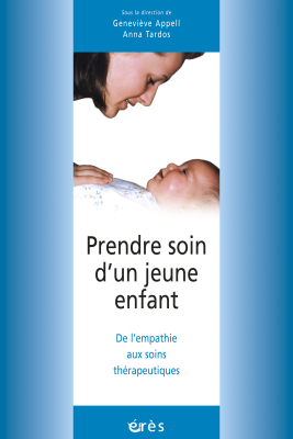 Couverture de l'ouvrage : Prendre soin d'un jeune enfant