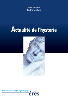 Couverture de l'ouvrage : Actualité de l'hystérie