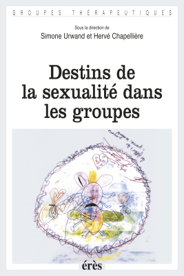 Couverture de l'ouvrage : Destins de la sexualité dans les groupes