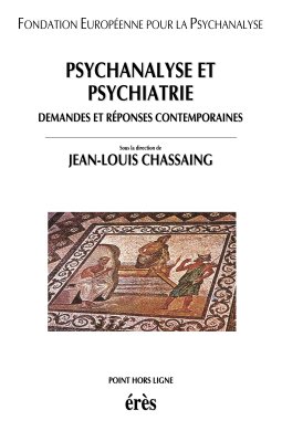 Couverture de l'ouvrage : Psychanalyse et psychiatrie