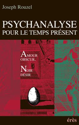 Couverture de l'ouvrage : Psychanalyse pour le temps présent