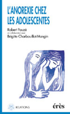 Couverture de l'ouvrage : L'anorexie chez les adolescentes
