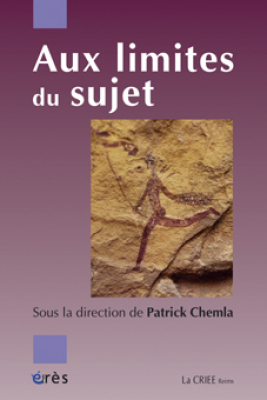Couverture de l'ouvrage : Aux limites du sujet