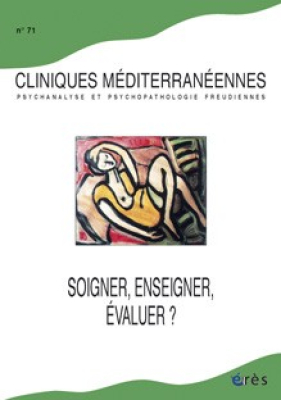 Couverture de l'ouvrage : Soigner, enseigner, évaluer ?