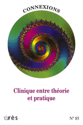 Couverture de l'ouvrage : Clinique entre théorie et pratique