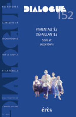 Couverture de l'ouvrage : Parentalités défaillantes