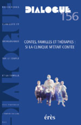 Couverture de l'ouvrage : Contes, familles et thérapies : si la clinique m'était contée