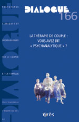 Couverture de l'ouvrage : Thérapie de couple : vous avez dit psychanalytique ?
