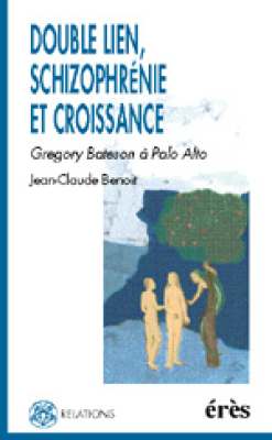Couverture de l'ouvrage : Double lien, schizophrénie et croissance