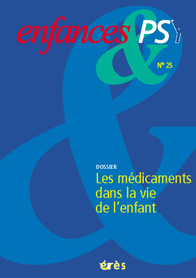 Couverture de l'ouvrage : Les médicaments dans la vie de l'enfant