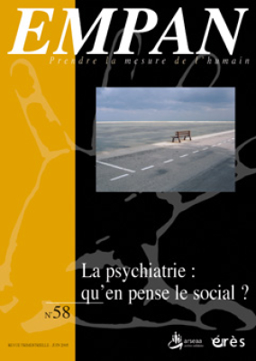 Couverture de l'ouvrage : La psychiatrie : qu'en pense le social ?