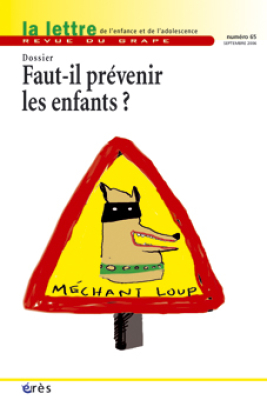 Couverture de l'ouvrage : Faut-il prévenir les enfants ?