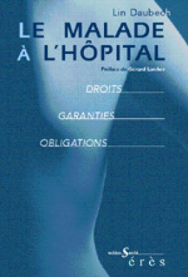 Couverture de l'ouvrage : Le malade à l'hopital