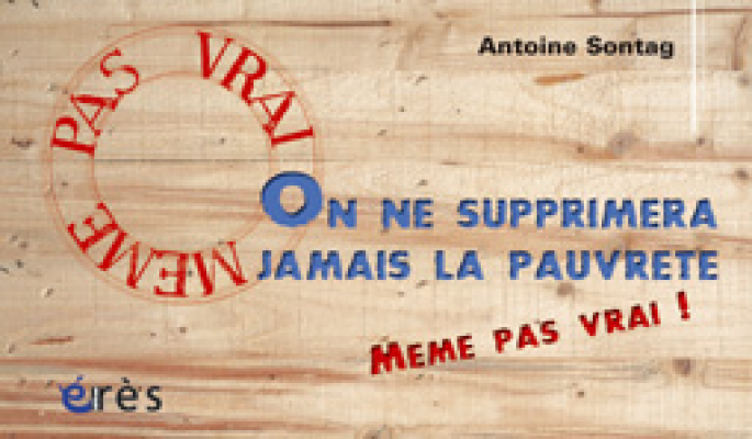 Couverture de l'ouvrage : On ne supprimera jamais la pauvreté