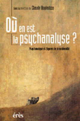 Couverture de l'ouvrage : Où en est la psychanalyse ?