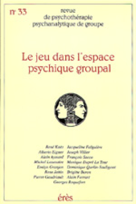Couverture de l'ouvrage : le jeu dans l'espace psychique groupal