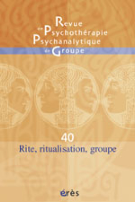 Couverture de l'ouvrage : Rite, ritualisation et groupe