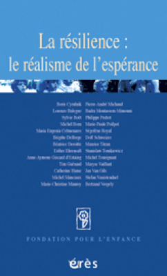 Couverture de l'ouvrage : La résilience : le réalisme de l'espérance