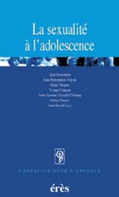 Couverture de l'ouvrage : La sexualité à l'adolescence