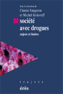 Couverture de l'ouvrage : Société avec drogues