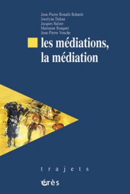 Couverture de l'ouvrage : Les médiations, la médiation