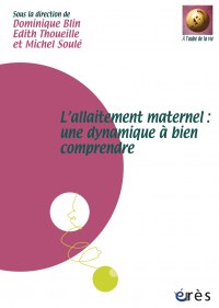 Allaitement maternel : une dynamique à bien comprendre - Coffret multimédia -L'-