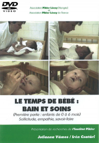 DVD n°24 - Le temps de bébé : bain et soins (Première partie : enfants de 0 à 6 mois)