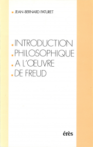 Introduction philosophique à l'oeuvre de Freud