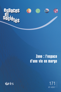 Zone : l'espace d'une vie en marge