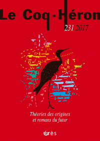 Théories des origines et romans du futur