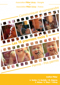 DVD n°91 - Les 18 premiers mois : Communiquer et comprendre -  Permis,  pas permis