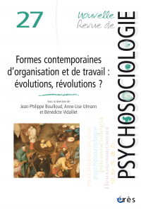 Formes contemporaines d'organisation et de travail : évolutions, révolutions ?