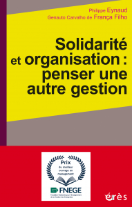 Solidarité et organisation : penser une autre gestion