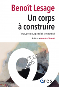 Un corps à construire