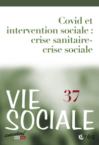 Covid et intervention sociale : crise sanitaire-crise sociale ?