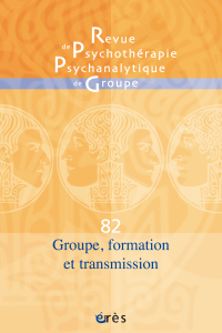 Groupe, formation et transmission