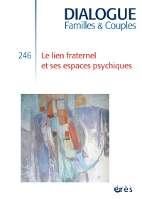 Le lien fraternel et ses espaces psychiques